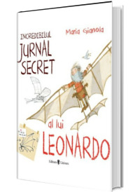 Incredibilul jurnal secret al lui Leonardo