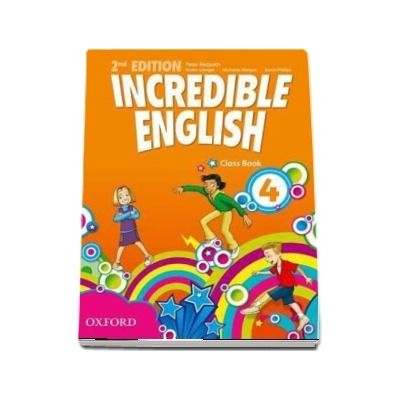 Incredible English 4. Class Book, 2nd edition