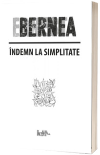 Indemn la simplitate - Ernest Bernea