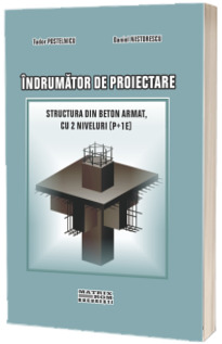 Indrumator de proiectare Indrumator de proiectare
