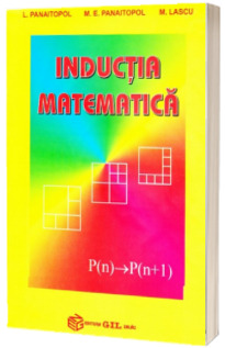 Inductia matematica - Laurentiu Panaitopol