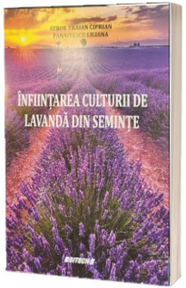 Infiintarea culturii de lavanda din seminte