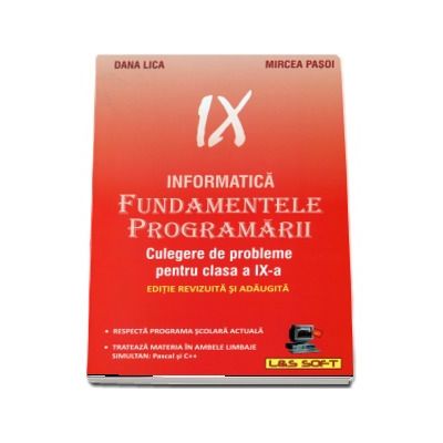 Informatica. Fundamentele Programarii culegere de probleme pentru clasa a IX-a