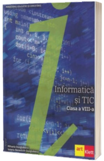 Informatica si TIC, manual pentru clasa a VIII-a