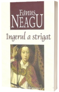 Ingerul a strigat Ingerul a strigat