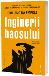 Inginerii haosului