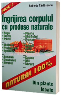 Ingrijirea corpului cu produse naturale