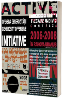 Initiativa ofensiva generozitatii 2006-2008