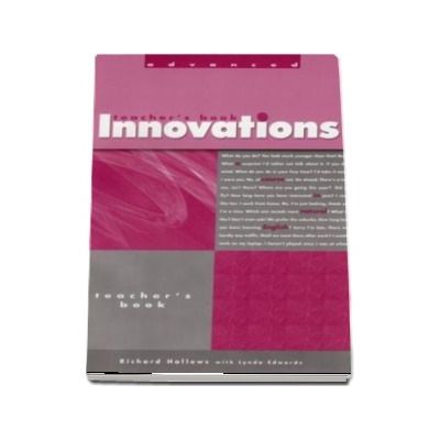 Innovations Advanced. Teachers Book