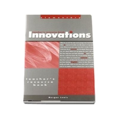 Innovations Elementary.Teacher Resource Book