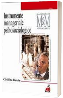 Instrumente manageriale psihosociologice