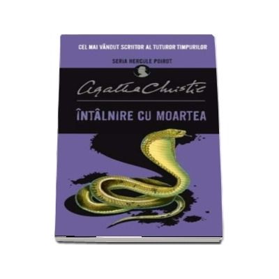 Intalnire cu moartea. Seria Hercule Poirot
