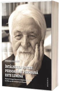 Intalnirea dintre persoana si Persoana este lumina