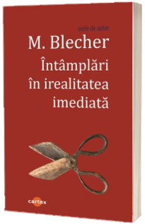 Intamplari in irealitatea imediata