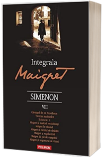 Integrala Maigret. Volumul VIII (Georges Simenon)