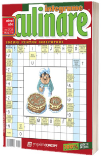 Integrame culinare, numarul 204. Jocuri pentru incepatori