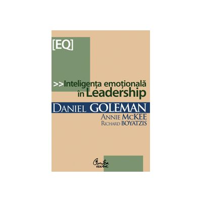 Inteligenta emotionala in Leadership (editie noua)
