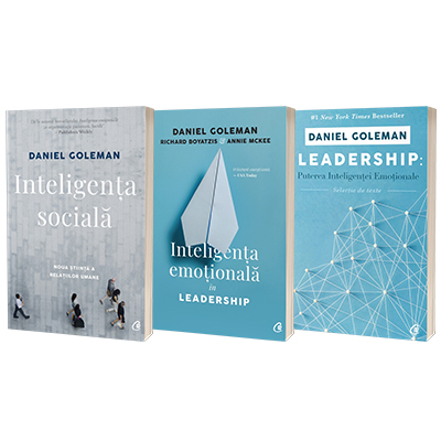 Serie de autor Daniel Goleman. Inteligenta sociala, Inteligenta emotionala in Leadership si Leadership