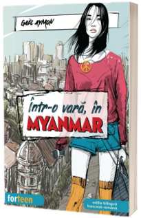 Intr-o vara, in Myanmar. Editie bilingva franceza-romana
