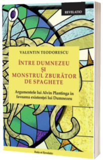 Intre Dumnezeu si monstrul zburator de spaghete