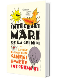 Intrebari mari de la cei mici