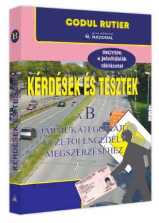 Intrebari si teste pentru obtinerea permisului de conducere auto, categoria B. Limba Maghiara