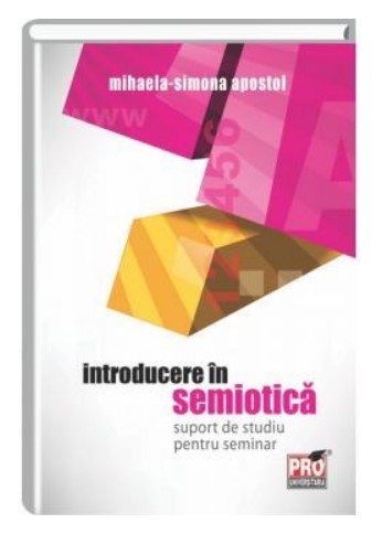 Introducere in semiotica. Suport de studiu pentru seminar