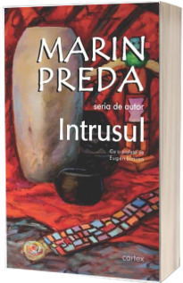 Intrusul - Marin Preda