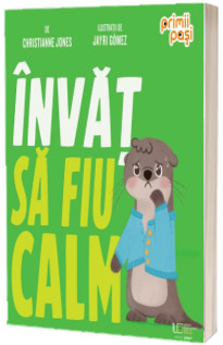 Invat sa fiu calm