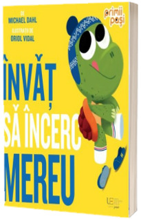Invat sa incerc mereu