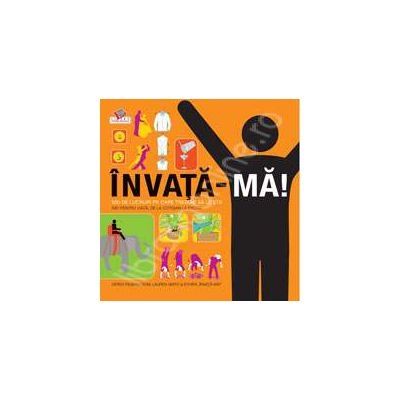 Invata-ma! 500 de lucruri pe care trebuie sa le stii