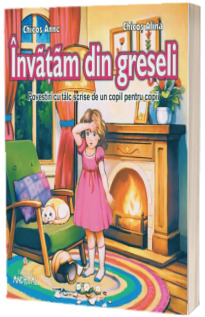 Invatam din greseli