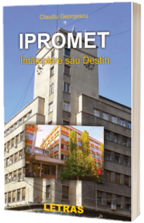 Ipromet – Intamplare sau Destin