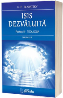 Isis dezvaluita. Teologia