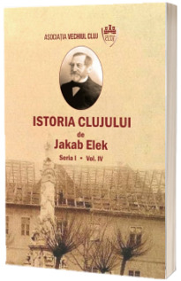 Istoria Clujului IV