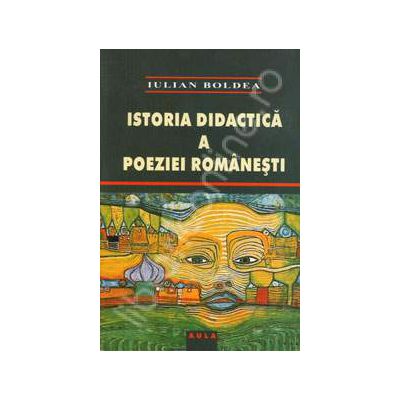 Istoria didactica a poeziei romanesti (perspectice analitice)