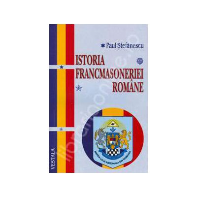 Istoria Francmasoneriei in Romania
