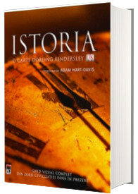 Istoria. Ghid vizual complet