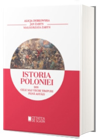 Istoria poloniei din cele mai vechi timpuri pana astazi
