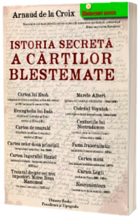 Istoria secreta a cartilor blestemate - Arnaud de la Croix