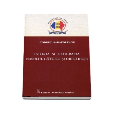 Istoria si geografia nasului, gatului si urechilor