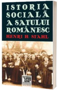 Istoria sociala a satului romanesc