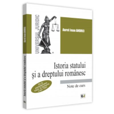 Istoria statului si a dreptului romanesc