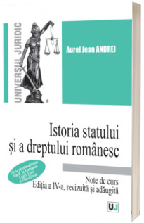 Istoria statului si a dreptului romanesc