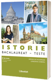 ISTORIE Bacalaureat 2026, teste