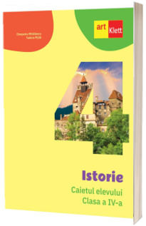 Istorie, caietul elevului pentru clasa a IV-a