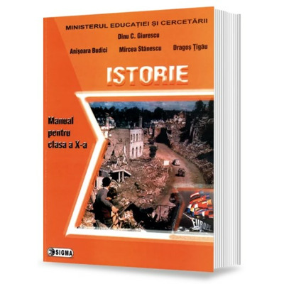 Istorie, manual clasa a X-a - Dinu C. Giurescu