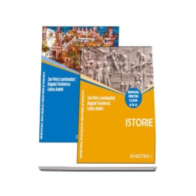 Istorie manual pentru clasa a IV-a, semestrul I si semestrul al II-lea (Contine editia digitala) - Zoe Petre