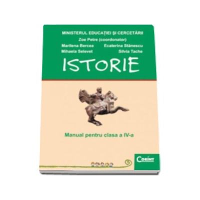 ISTORIE - Manual pentru clasa a IV-a- Zoe Petre
