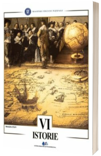 Istorie, manual pentru clasa a VI-a (Magda Stan)